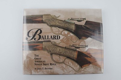 Lot 10 - Vol: Ballard The Great American Single Shot...