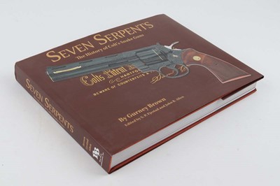 Lot 67 - Vol: Seven Serpents The History of Colt's...