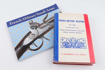 Lot 162 - 2 Vols: French Military Small Arms by Didier...