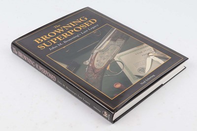 Lot 175 - Vol: The Browning Superposed John M Browning's...