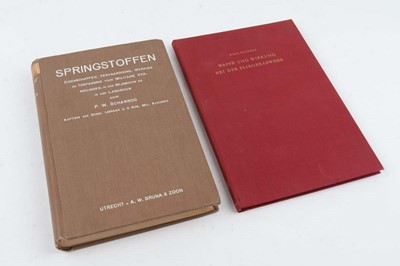 Lot 184 - 2 Vols: Springstoffen by P W Scharroo; Waffe...