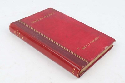 Lot 194 - Vol: Notes on the Rifle by Hon T F Freemantle