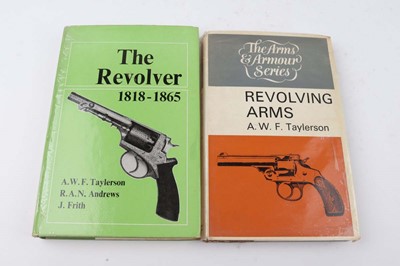 Lot 318 - 2 Vols: Revolving Arms by A. W. F. Taylerson;...