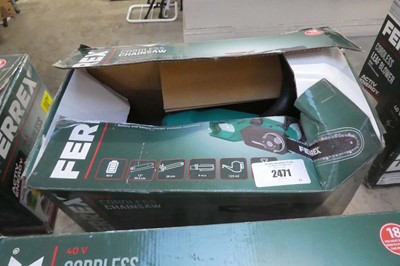 Lot 2471 - Boxed Ferrex 40V cordless chainsaw