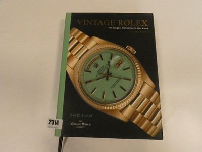 Lot 2314 - Book - Vintage Rolex the Largest Collection in...
